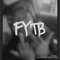 FYTB - Single (feat. Blacc & Bottomboy T) - Single - Tay-V