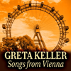 Greta Keller - Songs from Vienna - Greta Keller