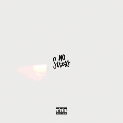 No Stress (feat. Lotusxin & Dr Karmma) - Single