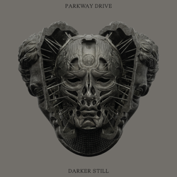 Darker Still - Parkway Drive Cover Art