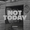 Not Today - Single