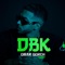 DBK - OMAR GORCH lyrics