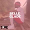 Belle Glade - Tonk Wit Tha Gift lyrics