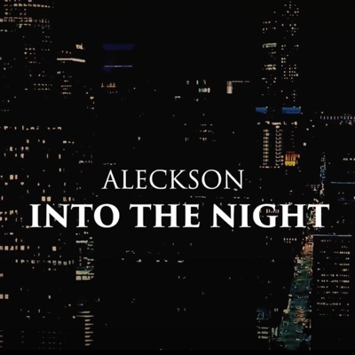 Into the Night - Single