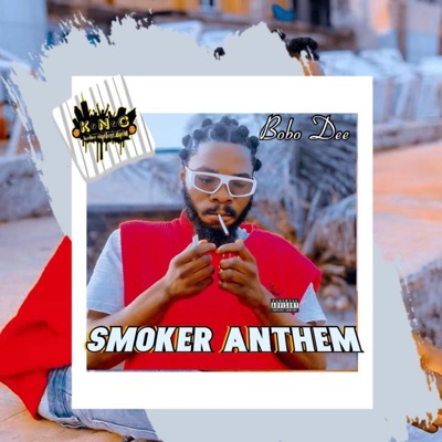 Smoker Anthem (feat. The voice, Harry boy, Otesh, TNB & seyibeat) - Single