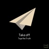 Take Off - Single