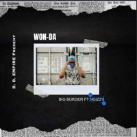 Won Da (feat. NGizzy) - Single - Big Burger