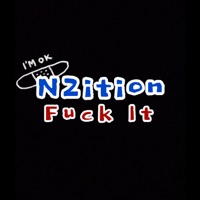 F**k It - Single - N2ition
