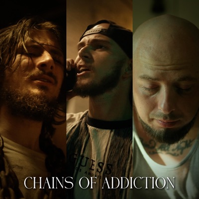 CHAINS OF ADDICTION (feat. B Milli) - Single