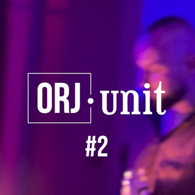 ORJ Unit #2 (feat. Urde, Grëj, LK de l'hôtel Moscou, Radmo & Piaro) - Single
