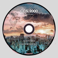 Ccs 2000 (Private Mix) - Single - Alvii Ferrer & Victor Guedez