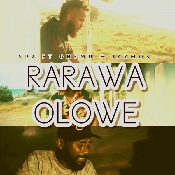 RARAWA OLOWE (feat. Ghemu & Jaymos)