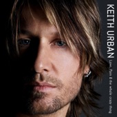 Keith Urban - Once In a Lifetime