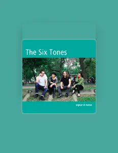 Listen to The Six Tones, watch music videos, read bio, see tour dates & more!
