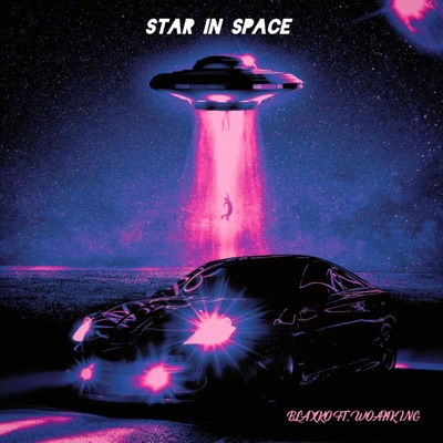 STAR IN SPACE (feat. WoahKing!) - Single