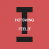 Feel It (Extended Mix) - Hotswing