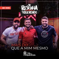 Resenha do Tô te Querendo: Mais Do Que a Mim Mesmo (Ao Vivo) - Single - Tô Te Querendo