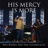 His Mercy Is More (Live) - Single