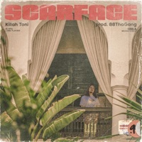 Scarface (feat. 88ThaGang) - Single - Killah Toni