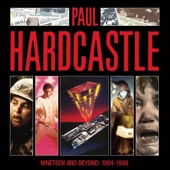 Nineteen and Beyond: Paul Hardcastle 1984 - 1988 artwork