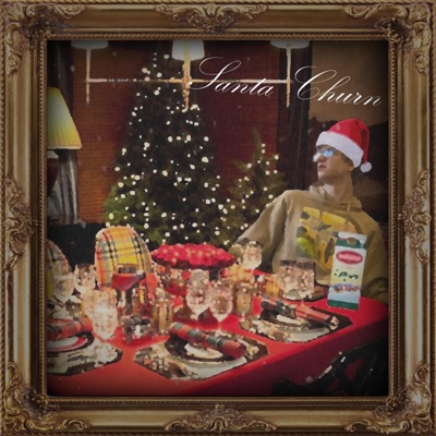 Santa Churn: The New Face of Christmas - EP