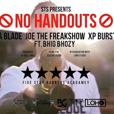 No Handouts (feat. Joe the Freakshow, XP Burstgang & Bhig Bhozy) - Single