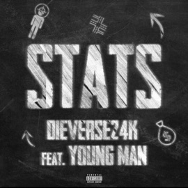 Stats (feat. Young Man) [Remix] Dieverse24k