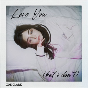 Love You (But I Don't) - Single