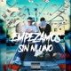 Empezamos Sin Niuno Single