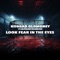 Look Fear In the Eyes (feat. Bipolar Sunshine) - Konrad OldMoney & EA SPORTS UFC lyrics