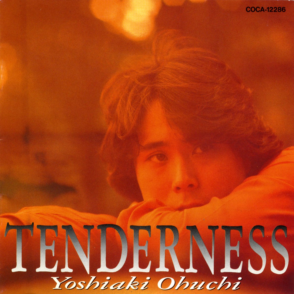 TENDERNESS - 大内義昭のアルバム - Apple Music