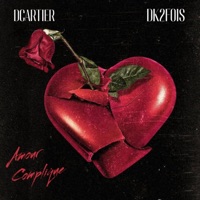 Amour Compliqué - Single - DCartier & DK2fois