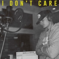 I Don't Care - Single - JustTrae