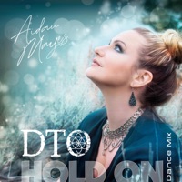 Hold On (Dance Mix) - Single - Aidan Mayes & DTO