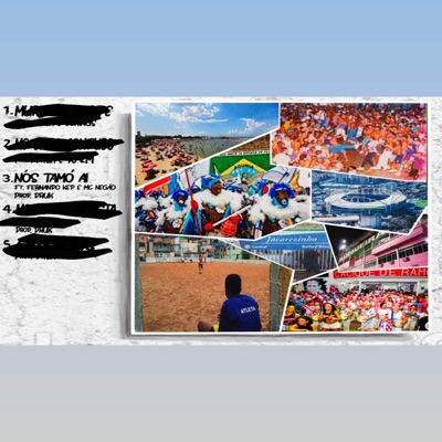 Nós Tamo Ai (feat. Druk Beatz, Mc Negão Delas & Fernando Kep) - Single