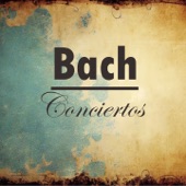 Bach - Conciertos artwork