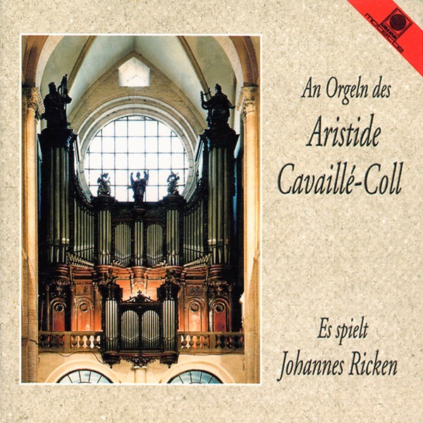 An Orgeln des Aristide Cavaillé-Coll