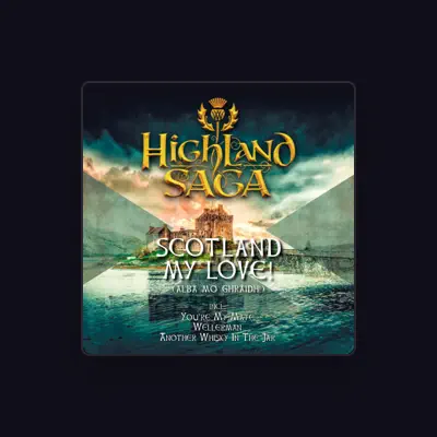 Listen to Highland Saga, watch music videos, read bio, see tour dates & more!