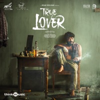 True Lover (Original Motion Picture Soundtrack) - Rakendu Mouli & Sean Roldan