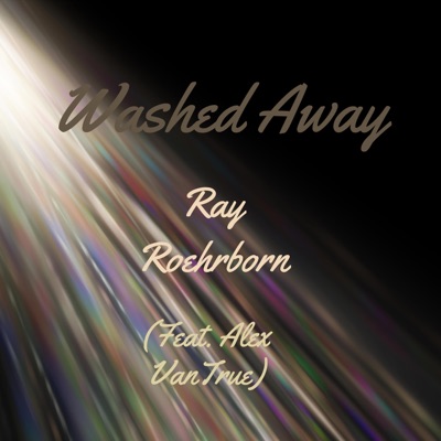 Washed Away (feat. Alex VanTrue) - Single