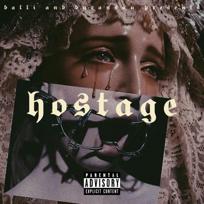 hostage (feat. Buransuu) - Single