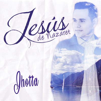 Jesús de Nazaret - Single
