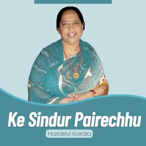 Ke Sindur Pairechhu