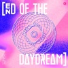 End of the Daydream - Single