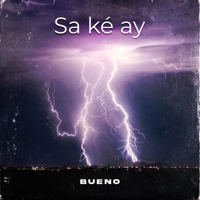 Sa Ké Ay - Single