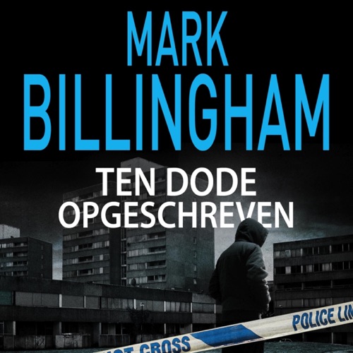 Ten dode opgeschreven: Tom Thorne 8 cover