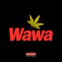 Wawa (feat. Kwan2x) - Single - UYG Flizop