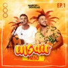 Ensaio (Ao Vivo / EP1) - EP