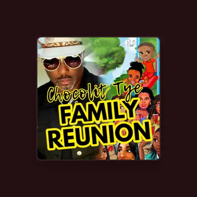 Listen to CHOCOLIT TYE, watch music videos, read bio, see tour dates & more!