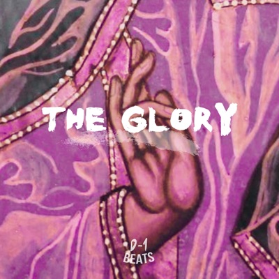 The Glory (Conscious) - Single